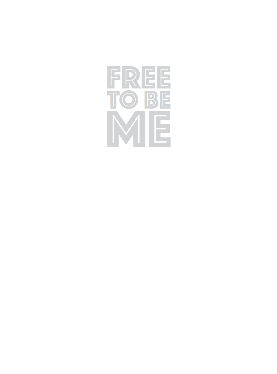 Free To Be Me