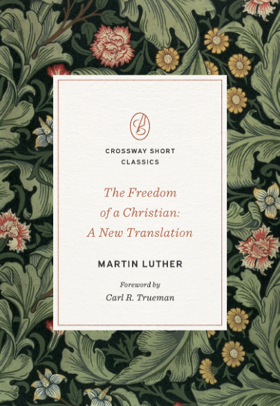 The Freedom of a Christian