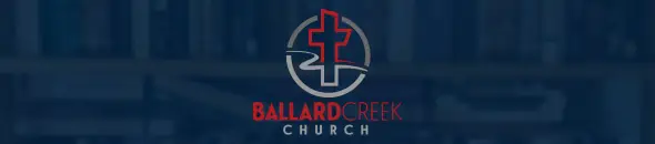Ballard Creek Church