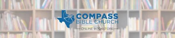 Compass Bible Church North Texas