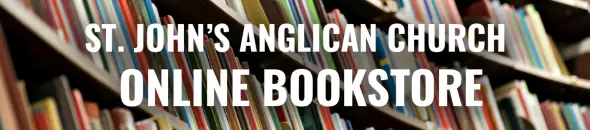 St. John's Anglican Church Online Bookstore