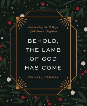 Behold, the Lamb of God Has Come