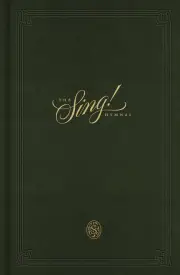The Sing! Hymnal (Cloth over Board, Green)