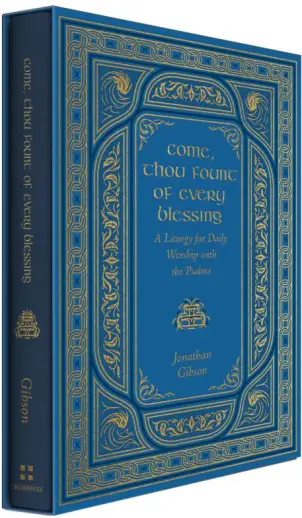 Come, Thou Fount of Every Blessing