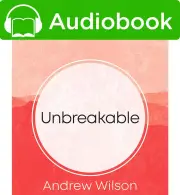 Unbreakable