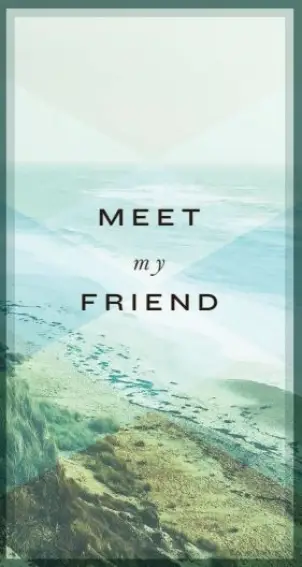 Meet My Friend (Tract 50 pack)