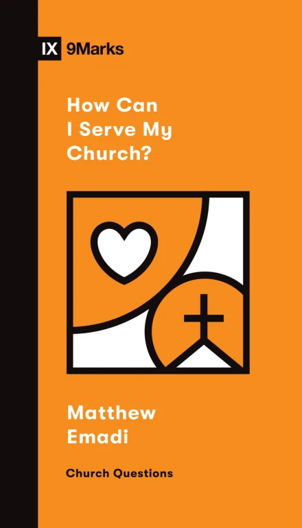 How Can I Serve My Church?