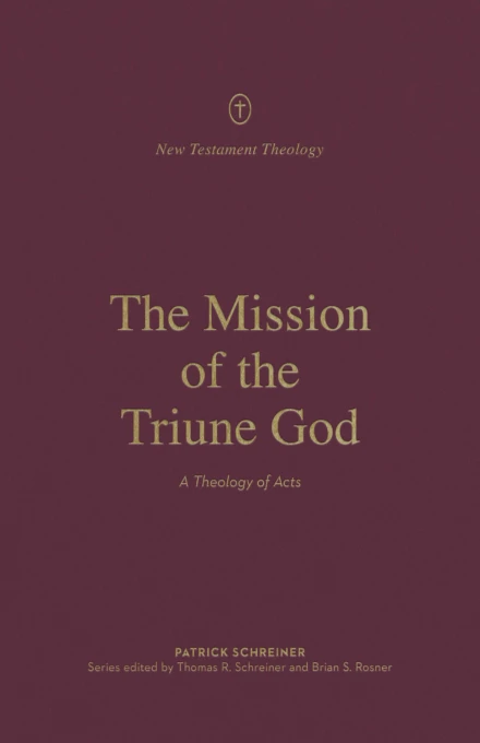 The Mission of the Triune God