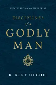 Disciplines of a Godly Man