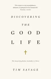 Discovering the Good Life