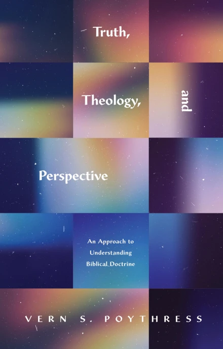 Truth, Theology, and Perspective