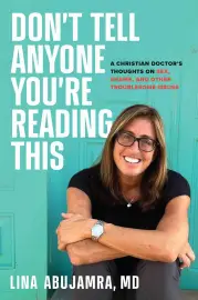 Don't Tell Anyone You're Reading This