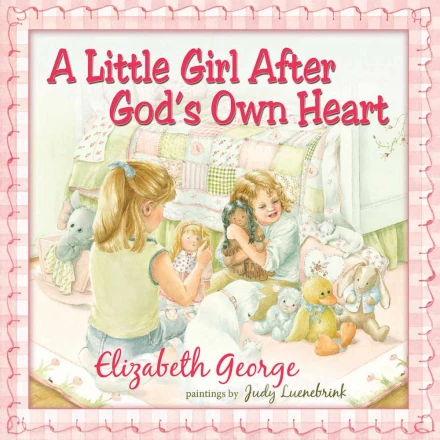 A Little Girl After God's Own Heart