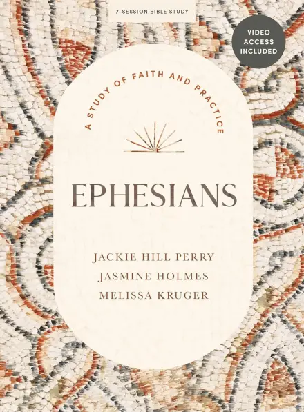 Ephesians (Bible Study Book with Video Access)