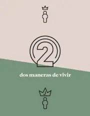 Two Ways to Live (Spanish)