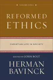 Reformed Ethics: Volume 3