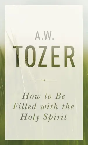 How to Be Filled with the Holy Spirit
