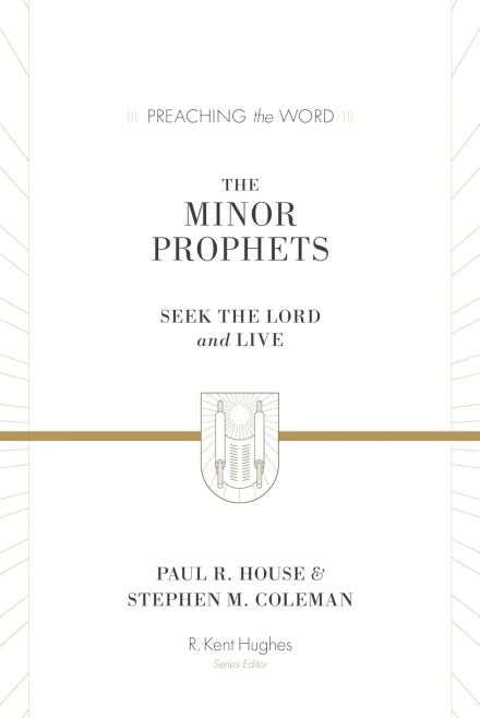 The Minor Prophets