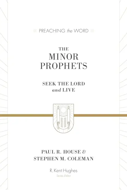 The Minor Prophets