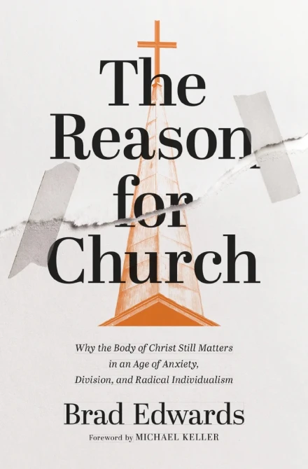 The Reason for Church