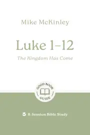Luke 1–12