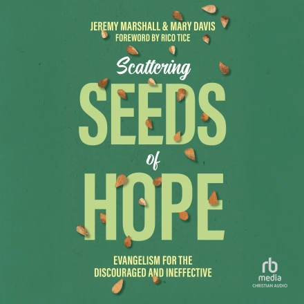 Scattering Seeds of Hope