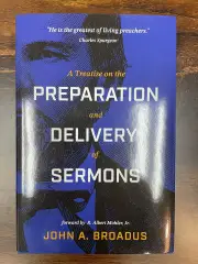 A Treatise on the Preparation and Delivery of Sermons