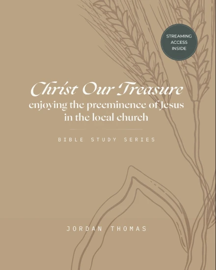 Christ Our Treasure