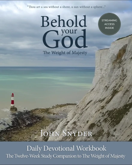 Behold Your God