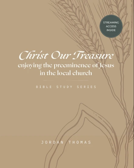 Christ Our Treasure