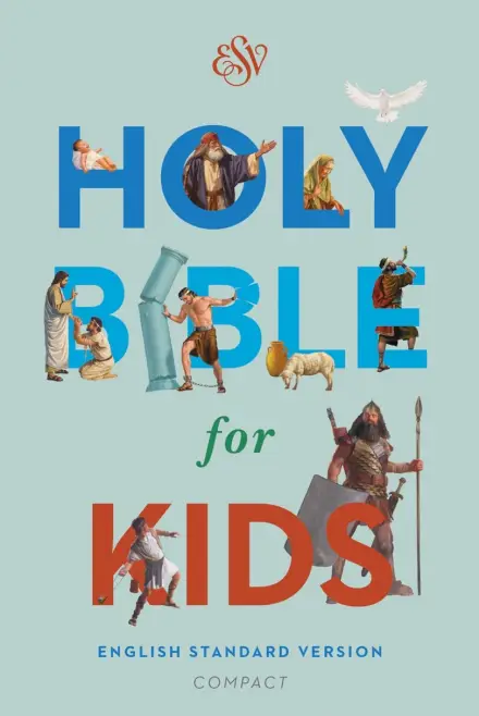 ESV Holy Bible for Kids, Compact, Hardcover