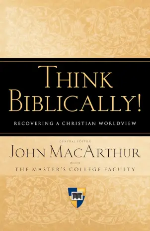 Think Biblically!