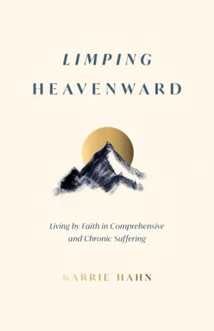 Limping Heavenward