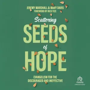 Scattering Seeds of Hope