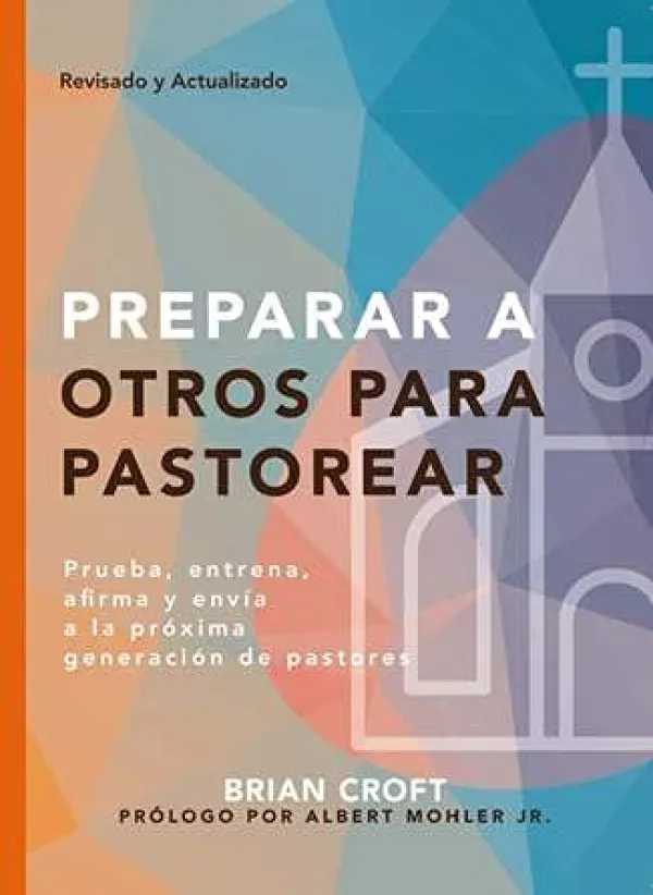 Prepare Them to Shepherd (Spanish)