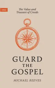 Guard the Gospel