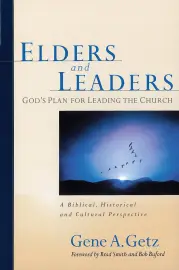 Elders and Leaders