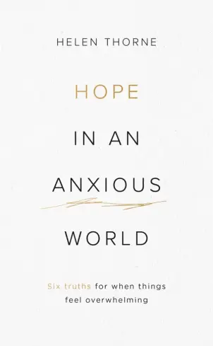 Hope in an Anxious World