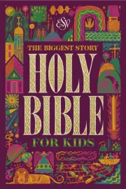 ESV The Biggest Story Holy Bible for Kids