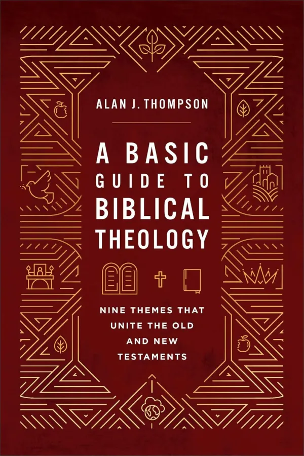 A Basic Guide to Biblical Theology