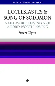 Ecclesiastes & Song of Solomon