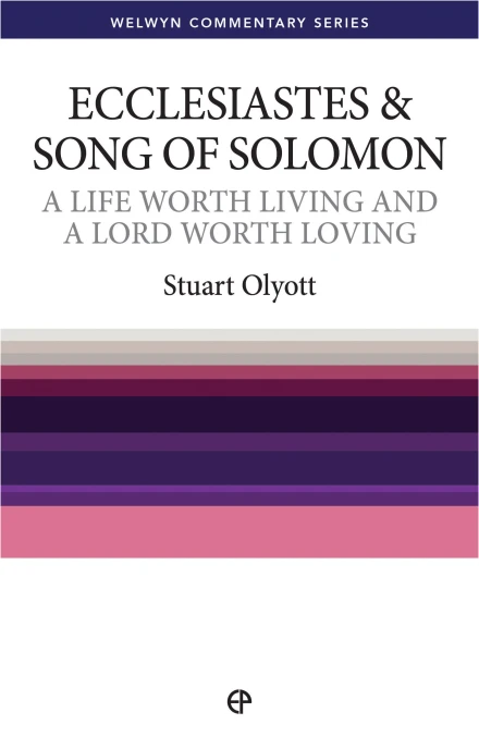 Ecclesiastes & Song of Solomon