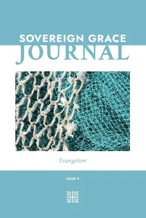 The Sovereign Grace Journal, Issue 9