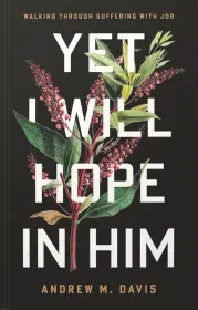 Yet I Will Hope in Him