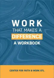 Work That Makes a Difference: A Workbook