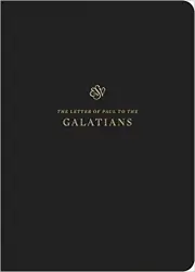 ESV Scripture Journal: Galatians