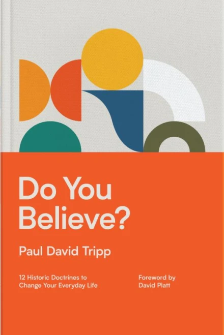 Do You Believe? (with Study Questions)