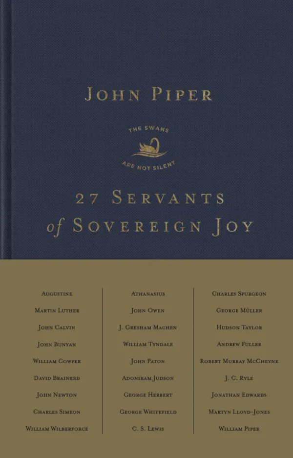 27 Servants of Sovereign Joy