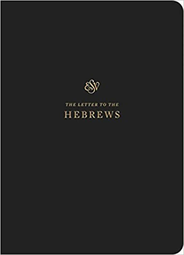 ESV Scripture Journal: Hebrews