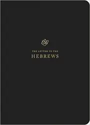 ESV Scripture Journal: Hebrews
